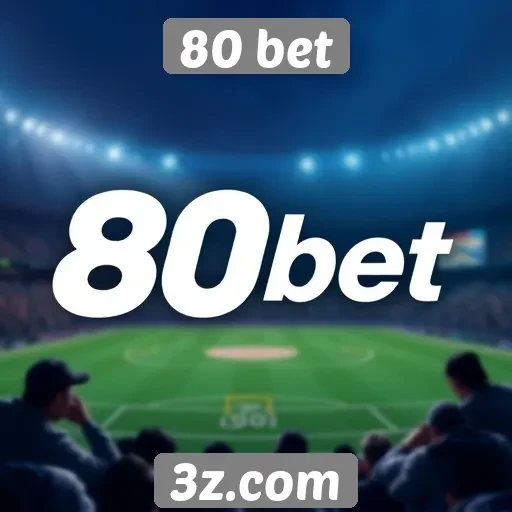 Facilidade de uso da plataforma 80 bet